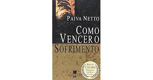 Livro Como Vencer o Sofrimento Autor Netto, Paiva (2007) [usado]