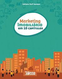 Livro Marketing Imobiliário em 10 Capítulos Autor Samaan, Adriana Siufi (2012) [usado]