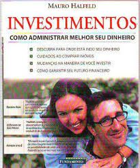 Livro Investimentos: Como Administrar Melhor seu Dinheiro Autor Halfeld, Mauro (2001) [usado]
