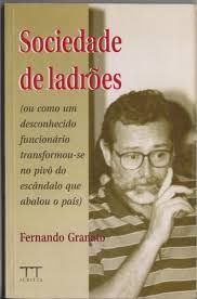 Livro Sociedade de Ladroes Autor Granato, Fernando (1994) [usado]