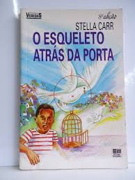 Livro Esqueleto Atrás da Porta, o Autor Carr, Stella (1995) [usado]
