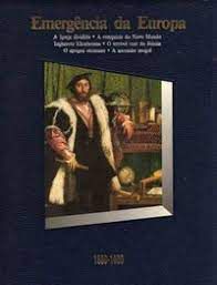 Livro Emergência da Europa - Historia em Revista 1500-1600 Autor Vários Autores [usado]