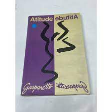 Livro Atitude Autor Gasparetto, Luiz Antônio [usado]