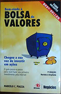 Livro Bem-vindo á Bolsa de Valores Autor Piazza, Marcelo C. (2008) [usado]