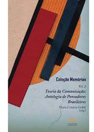 Livro Teoria da Comunicação: Antologia de Pensadores Brasileiros Vol. 2 Autor Gobbi, Maria Cristina (2010) [usado]