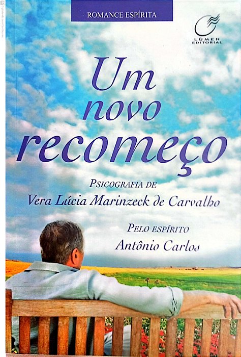 Livro um Novo Começo Autor Carvalho, Vera Lucia Marinzeeck (2011) [usado]