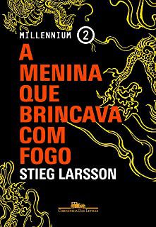 Livro Menina que Brincava com Fogo, a Autor Larsson, Stieg (2015) [usado]