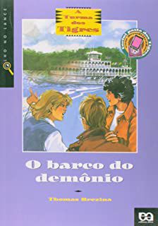 Livro o Barco do Demônio- a Turma dos Tigres Autor Brezina, Thomas (2002) [usado]