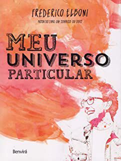 Livro Meu Universo Particular Autor Elboni, Frederico (2015) [usado]