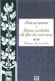 Livro Noite na Taverna e Poemas Escolhidos de Lira dos Vinte Anos Autor Azevedo, Álvares (1994) [usado]