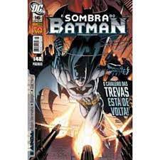 Gibi a Sombra do Batman Nº 16 Autor o Cavaleiro das Trevas Está de Volta! (2011) [seminovo]