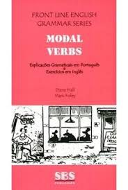 Livro Modal Verbs - Front Line English Grammar Series Autor Foley, Mark (2007) [usado]