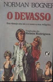 Livro Devasso, o Autor Bogner, Norman (1973) [usado]