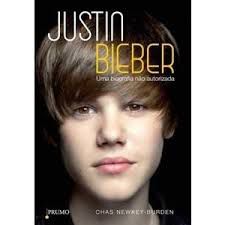 Livro Justin Bieber : Uma Biografia Não Autorizada Autor Newkey-burden , Chas (2010) [usado]