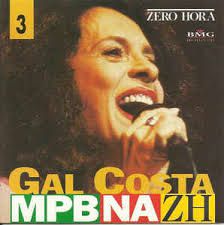 Cd Gal Costa - Mpb na Zh 3 Interprete Gal Costa [usado]