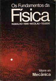 Livro Fundamentos da Física, os 1 - Mecânica Autor Ramalho Junior, Francisco (1976) [usado]