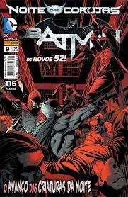 Gibi Batman Nº 09 - Novos 52 Autor o Avanço das Criaturas da Noite (2013) [usado]
