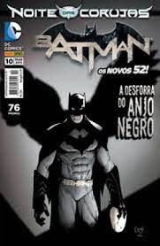 Gibi Batman Nº 10 - Novos 52 Autor a Desforra do Anjo Negro (2013) [usado]