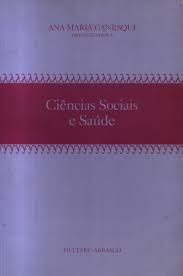 Livro Ciências Sociais e Saúde Autor Canesqui, Ana Maria (1997) [usado]