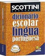 Livro Dicionário Escolar Língua Portuguesa Autor Scottini, Alfredo (2019) [usado]