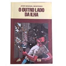 Livro o Outro Lado da Ilha (série Vaga-lume) Autor Monteiro, José Maviael (1995) [usado]