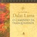 Livro Caminho da Tranquilidade, o Autor Lama, Dalai (2000) [seminovo]