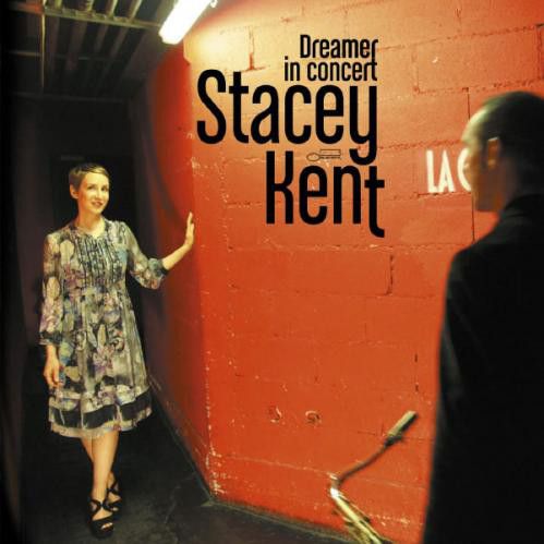 Cd Stacey Kent - Dreamer In Concert Interprete Stacey Kent (2011) [usado]