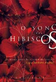 Livro Sono dos Hibiscos Autor Amaral, Lygia Barbiére (2005) [usado]