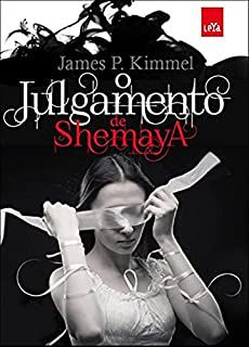 Livro Julgamento de Shemaya, o Autor Kimmel Jr, James (2014) [usado]