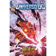 Gibi Universo Dc Nº 25 - Novos 52 Autor Batalha Reversa! (2014) [usado]