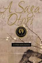 Livro a Saga Otori: o Piso-rouxinol Autor Hearn, Lian (2002) [usado]