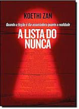 Livro Lista do Nunca, a Autor Zan, Koethi (2013) [usado]