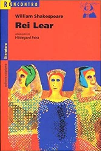 Livro Rei Lear - Série Reencontro Autor Shakespeare, William (2004) [usado]