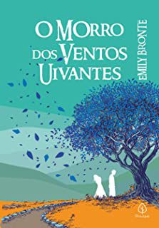 Livro o Morro dos Ventos Uivantes Autor Brontë, Emily (2019) [seminovo]