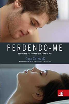 Livro Perdendo-me Autor Carmack, Cora (2014) [usado]