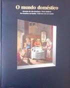 Livro o Mundo Doméstico - História em Revista Autor Vários Autores [usado]