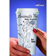 Livro Animate Me Amor Criativo Autor Clampett, Ruth (2014) [usado]