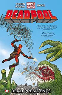 Gibi Deadpool: Dead Presidents Autor Posehn Duggan e Moore [usado]