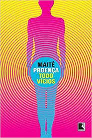 Livro Todo Vícios Autor Proença, Maitê (2014) [usado]