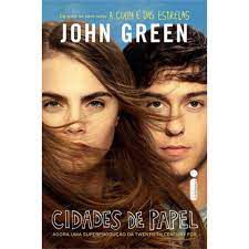 Livro Cidades de Papel (capa do Filme) Autor Green, John (2015) [usado]