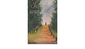 Livro Sempre Há Uma Chance Autor Breve, Lucimara (2007) [usado]