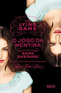 Livro o Jogo da Mentira - The Lying Game Autor Shepard, Sara (2013) [usado]