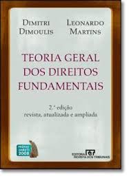 Livro Teoria Geral dos Direitos Fundamentais Autor Dimoulis, Dimitri (2008) [usado]
