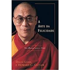 Livro Arte da Felicidade, a Autor Lama, Dalai (2001) [usado]