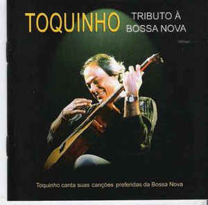 Cd Toquinho - Tributo À Bossa Nova Interprete Toquinho (2005) [usado]