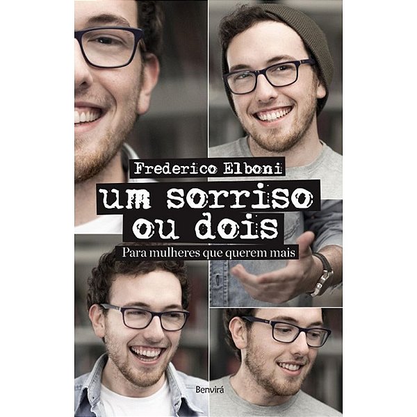Livro um Sorriso ou Dois Autor Elboni, Frederico (2014) [usado]