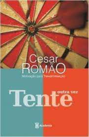 Livro Tente Outra Vez Autor Romão, Cesar (2008) [usado]