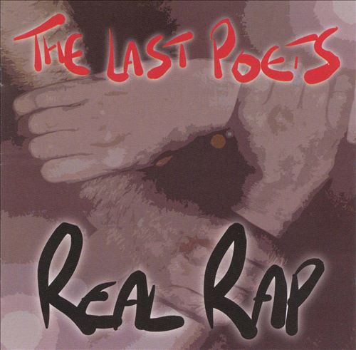 Cd The Last Poets - The Real Rap Interprete The Last Poets (1999) [usado]