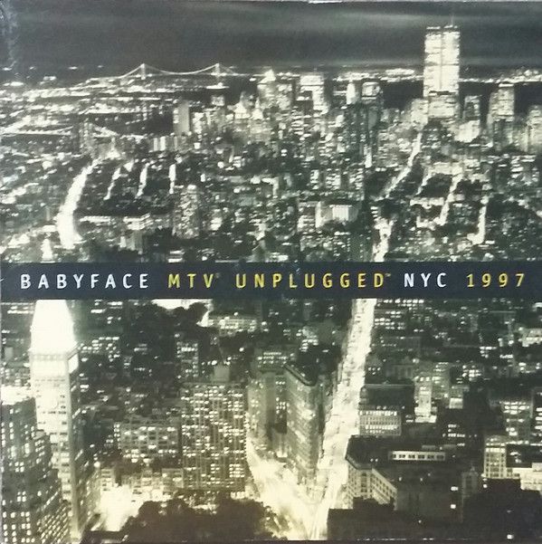 Cd Babyface - Mtv Unplugged Nyc 1997 Interprete Babyface (1997) [usado]