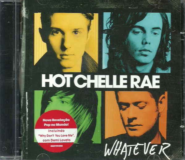 Cd Hot Chelle Rae - Whatever Interprete Hot Chelle Rae (2011) [usado]